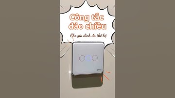 Công tắc đảo chiều cho nhà thông minh #nhàthôngminh #javis #home #smartphone #congtacthongminh