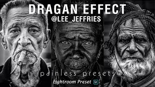 @LEE_JEFFRIES Inspired - DRAGAN EFFECT (B&W) - Lightroom Mobile Preset DNG |Free Download | Tutorial screenshot 4
