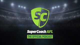SuperCoach AFL Podcast: Gather Round is here, Sam Darcy's bubble, and GIANTS off the bye!
