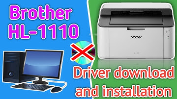 Brother HL 1110 printer driver How to Download and Install on windows without CD.Brother Driver setu