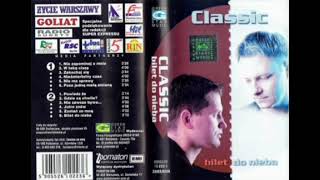 Classic – Powiedz że (2002)