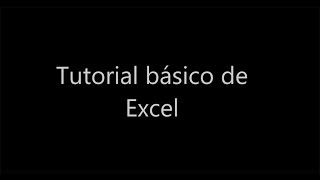 Tutorial básico de Excel