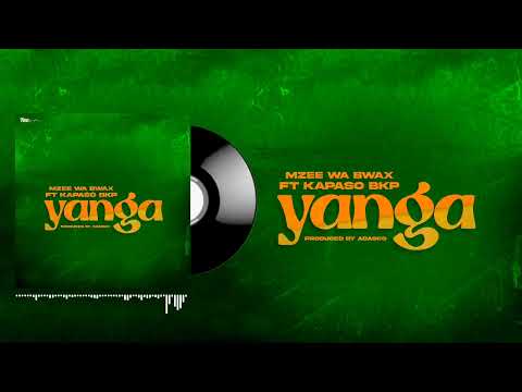 Mzee wa Bwax ft Kapaso Bkp YANGA (official Audio)