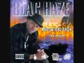 Blac Haze - I Give A Shot