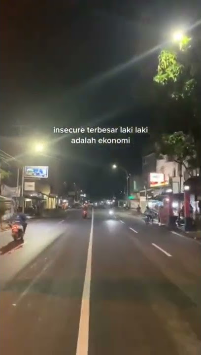 insecure terbesar laki laki || story wa