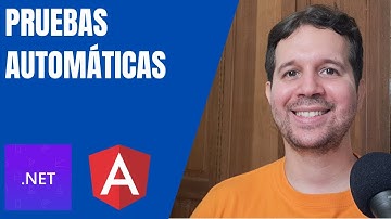 Curso Actualizado: Angular y ASP.NET Core - Pruebas Automáticas