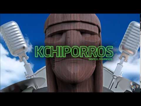 Kchiporros - Ana Lucia