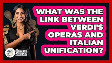 What Was The Link Between Verdi