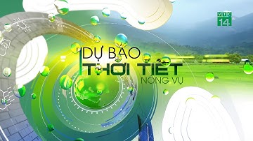 Thời tiết nông vụ ngày 13/07/2019: Cảnh báo cháy rừng ở miền Trung | VTC14