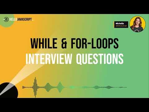 JavaScript While and For Loops: Interview Questions & Answers | #js ...