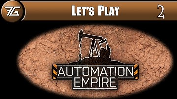 Automation Empire - Ep 2 Factory Refining