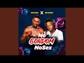 No Condom No Sex