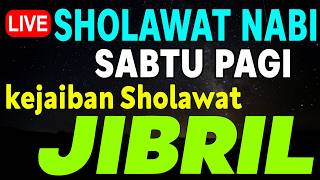 SHOLAWAT JIBRIL PENARIK REZEKI PALING KUAT DARI SEGALA ARAH, Sholawat Nabi Paling Merdu