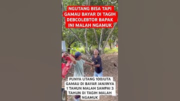kang dedi mulyadi❗️ debcolebtor tagih utang bapak ini ngamuk