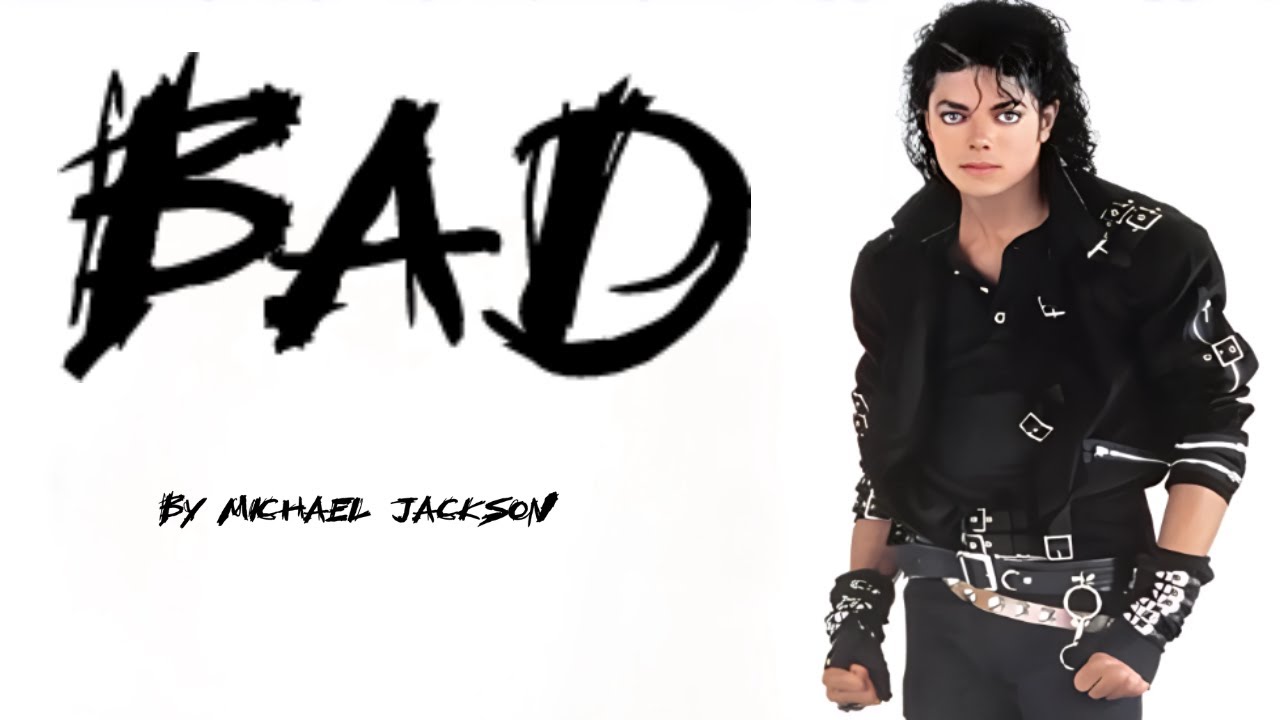 Michael Jackson - Bad (Lyrics) - YouTube