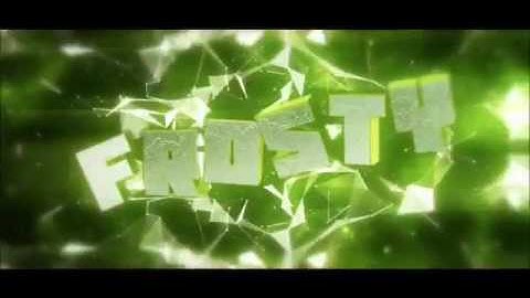 Evo Frosty (My intro)