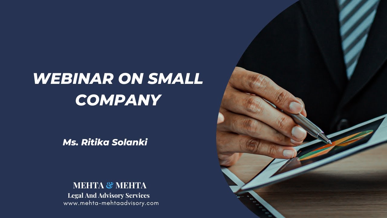 Webinar on Small Company | Mehta & Mehta Legal and Advisory