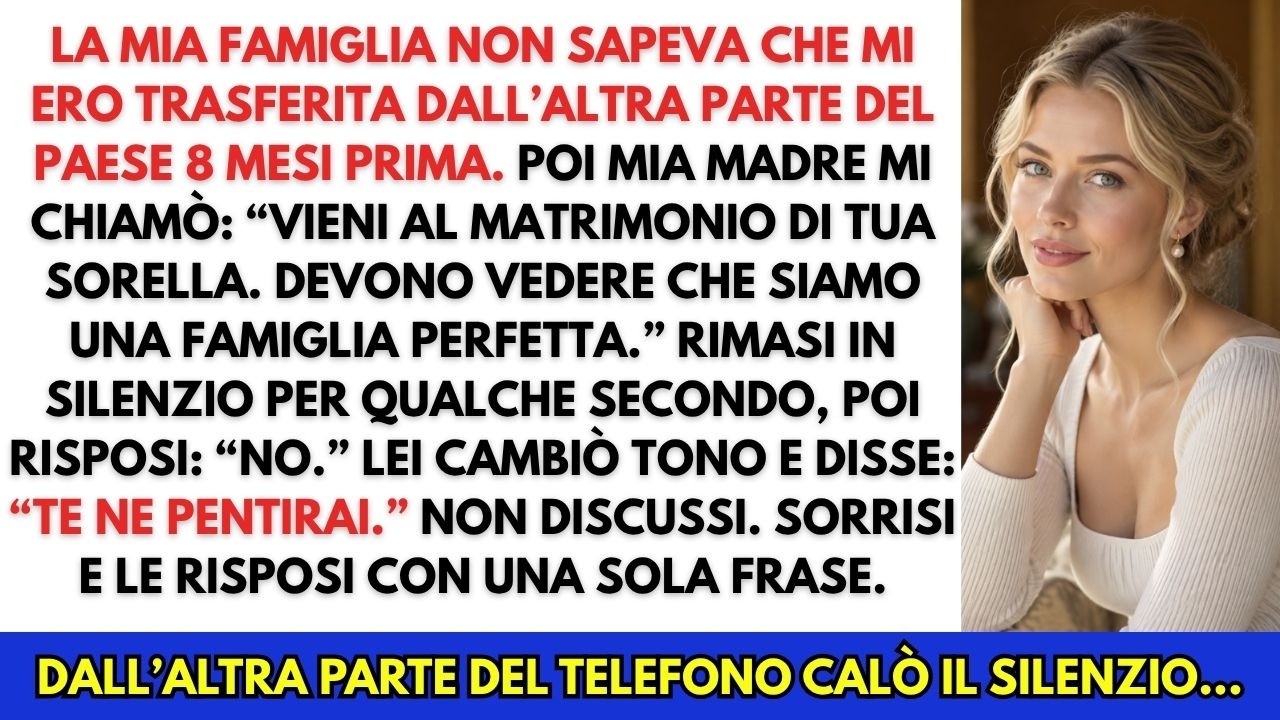 La mattina in cui mia madre mi chiamò per il matrimonio di mia sorella, stavo sorseggiando un caffè sul balcone della mia nuova casa a Trento, a ottocento chilometri da tutto ciò che conoscevo....
