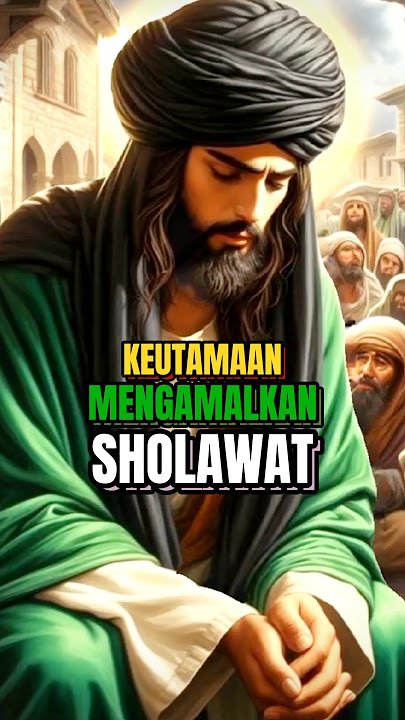 Benefits of sending blessings upon Prophet Muhammad SAW