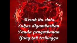 Merah itu Cinta lirik