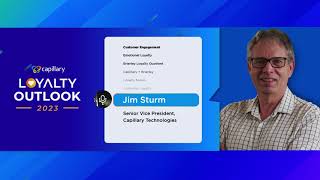 Two Key Elements for A Successful Loyalty Program - LoyaltyOutlook 2023 with Jim Sturm