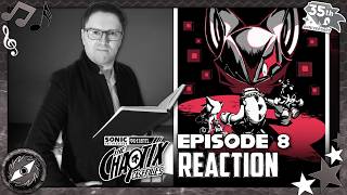 The Chaotix Casefiles Episode 8 - REACTION