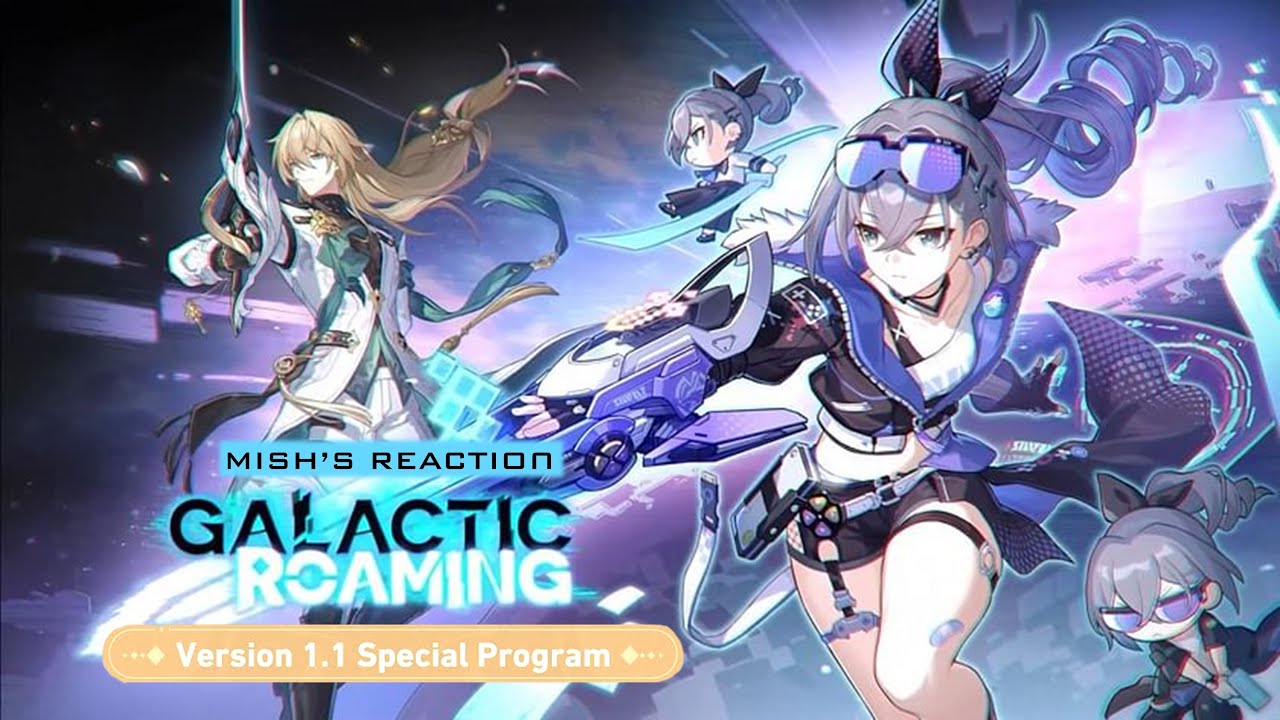 Honkai: Star Rail on X: Welcome to Honkai: Star Rail Version 1.1 Galactic  Roaming Special Program. Let's jump right in and see what's new:   Don't forget to wait for the redemption