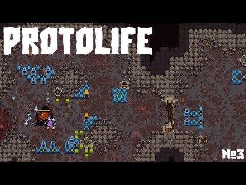 Protolife №3 - Босс, ты чет изи...