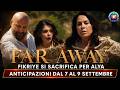 FAR AWAY, anticipazioni: dal 7 al 9 settembre: Fikriye salva Alya e muore, Mine mente a Cihan