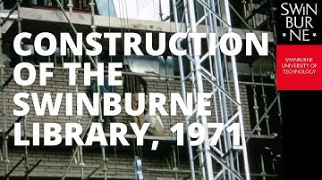 Construction of the Swinburne Library, 1971