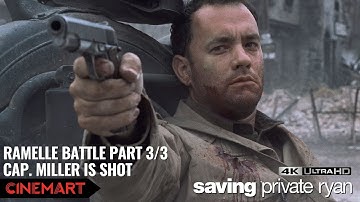 SAVING PRIVATE RYAN (1998) | Ramelle Battle Part 3/3 | Cap Miller is Shot Scene 4K UHD