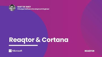 Bart De Smet on Rx, Reaqtor, and Cortana