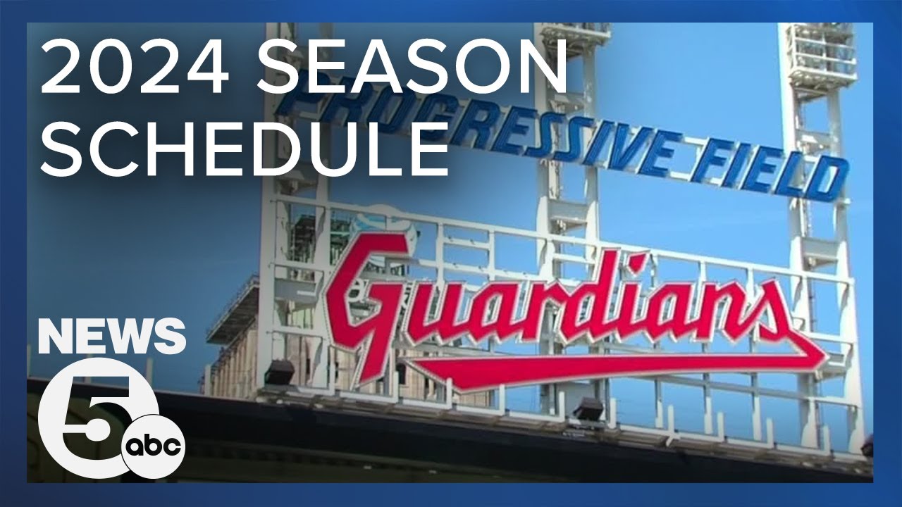 Cleveland Guardians announce 2024 season schedule YouTube