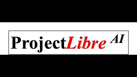 ProjectLibre Revolutionary Artificial Intelligence