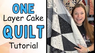 Make a One Layer Cake Quilt | Start to Finish Quilt Tutorial