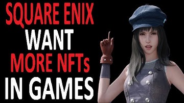 Square Enix Has An Interesting Take On NFTs In Video Games