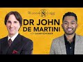 John Demartini On Human Behaviour And Defining Your Values | EP 36 | The Millionaire Student Show