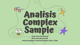 COMPLEX SAMPLE ANALYSIS: DATA SDKI 2017