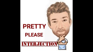 English Tutor Nick P Interjections (207) Pretty Please - Origin