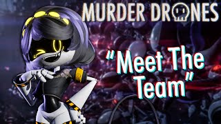 MURDER DRONES - &quot;MEET THE TEAM&quot; (CLIP)