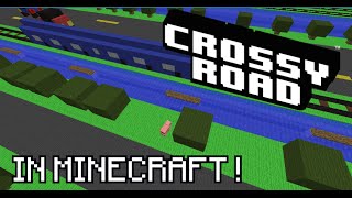 Crossy Road in Minecraft ! ( Download/No Mods )