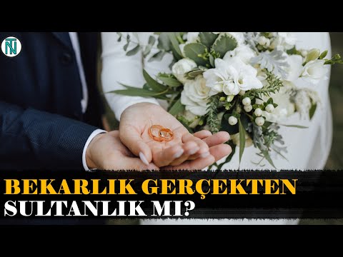 Bekarlık Gerçekten Sultanlık Mıdır? Yeni Nesil Gençlik Evlilikten Neden Uzaklaşıyor?