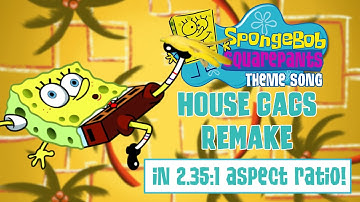 SpongeBob Theme Song House Gags REMAKE!!!