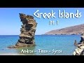 25 - Greek Islands: Cyclades Pt. I