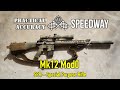 Mk12 Mod0 (GWOT Clone) 🏁 Speedway [ Long Range On the Clock ] - Practical Accuracy