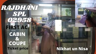 Delhi to Jaipur || Rajdhani Spl 02958|| Special || First AC (A1) || Cabin || Coupe || Ticket price |