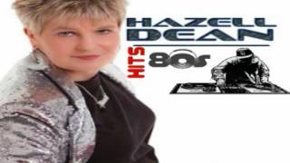 HAZELL DEAN + THEY SAY IT'S GONNA RAIN (HQ)