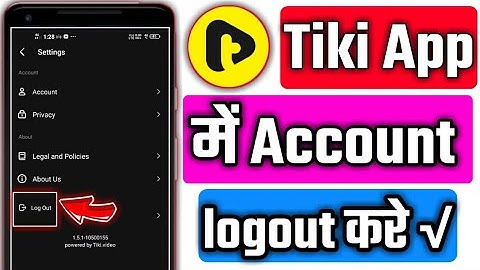 Tiki app mein Apna account kaise logout Karen || how to logout account ID on Tiki app !!