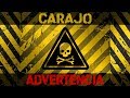 Carajo - Advertencia