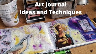 Art Journal Ideas Process Video: Layout, Embellishing, and Then Some